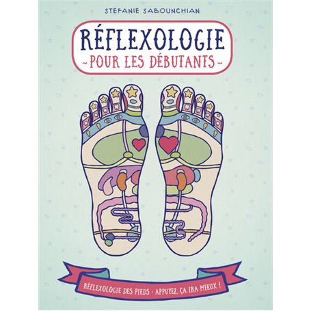 Appuyez ici - Réflexologie pour les débutants