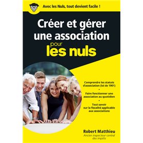 Créer et gérer une association pour les Nuls Poche