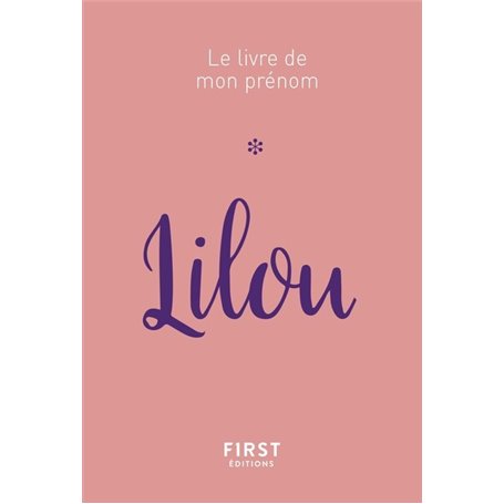 Lilou - Le livre de mon prénom