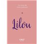 Lilou - Le livre de mon prénom