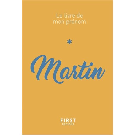 Martin - Le livre de mon prénom