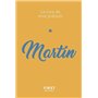 Martin - Le livre de mon prénom