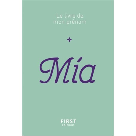 Mia - Le livre de mon prénom