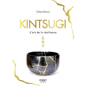 Kintsugi - L'art de la résilience