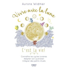 Vivre avec la lune, c'est la vie