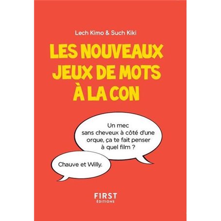 Petit livre de - Nouveaux jeux de mots à la con