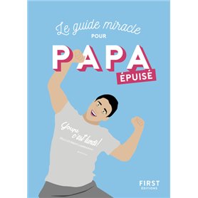 Papa épuisé