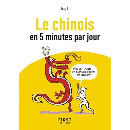 Petit Livre de - Le chinois en 5 minutes par jour