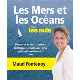 Les Mers et les Océans pour les nuls