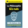 La philosophie en 50 citations clés pour les Nuls