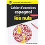 Cahier d'exercices espagnol intermédiaire pour les Nuls