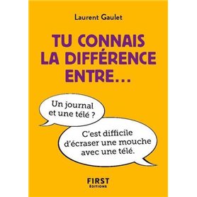 Petit livre - tu connais la différence entre...