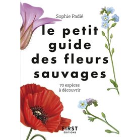 Le petit guide des fleurs sauvages