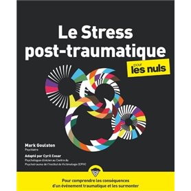 Le Stress post-traumatique pour les Nuls