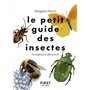 Le Petit guide des insectes