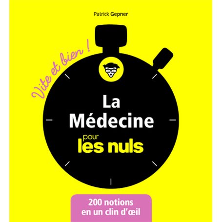 La médecine Vite et bien pour les Nuls