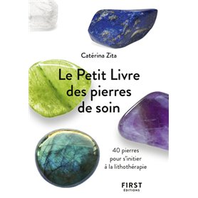 Le Petit Livre de - Pierres de soin