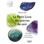 Le Petit Livre de - Pierres de soin