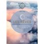 Les Rêves - les guides de l'éveil - connectez-vous à vos rêves pour enrichir votre vie