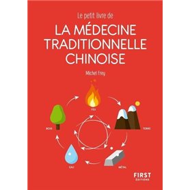 Le petit livre de - La médecine traditionnelle chinoise