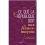 Ce que la République doit aux francs-maçons