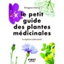 Le Petit guide des plantes médicinales