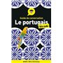 Guide de conversation - Le portugais pour les Nuls, 4ed