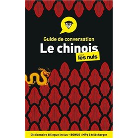 Guide de conversation - Le chinois pour les Nuls, 4ed