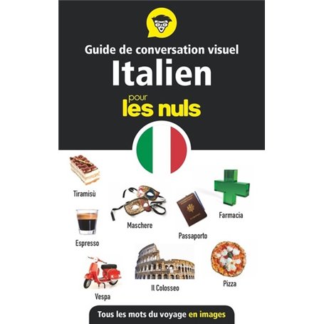 Guide de conversation visuel - L'italien pour les Nuls