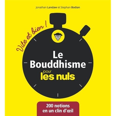 Le Bouddhisme Vite et bien pour les Nuls