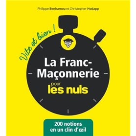 La Franc-maçonnerie Vite et bien pour les Nuls