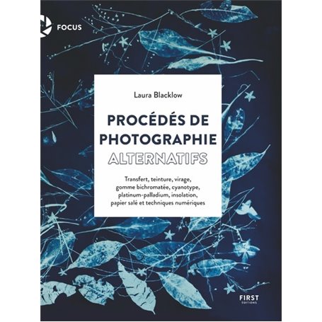 Procédés de photographie alternative