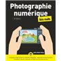 La Photographie numérique Pour les Nuls 20e