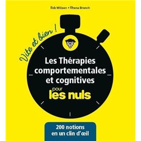 Les thérapies comportementales et cognitives Vite et bien pour les Nuls