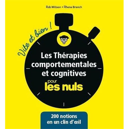 Les thérapies comportementales et cognitives Vite et bien pour les Nuls