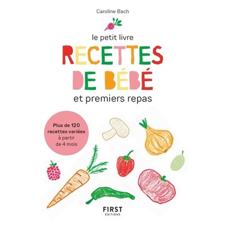 Petit livre de - Recettes de bébé