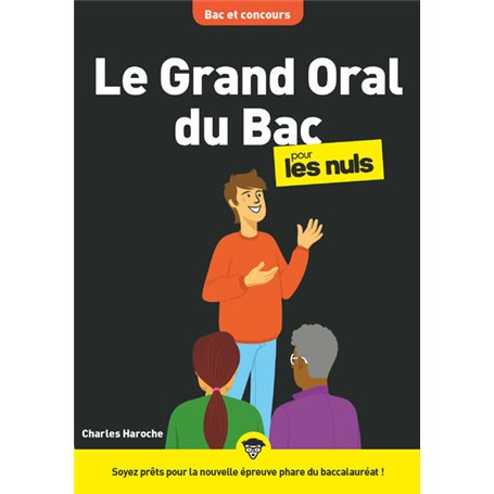 Le grand oral pour les Nuls mégapoche