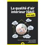 La qualité de l'air intérieur Poche pour les Nuls