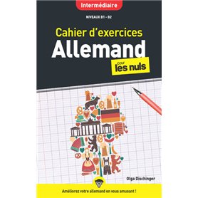 Cahier d'exercices allemand pour les Nuls niveau intermédiaire