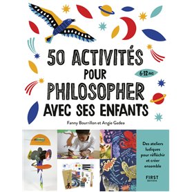 50 activités pour philosopher avec ses enfants
