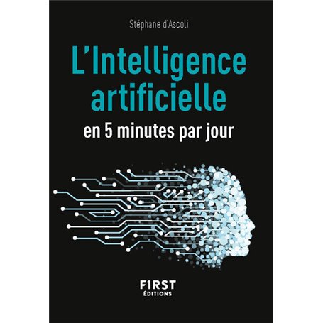 Petit Livre de L'Intelligence artificielle en 5 minutes par jour