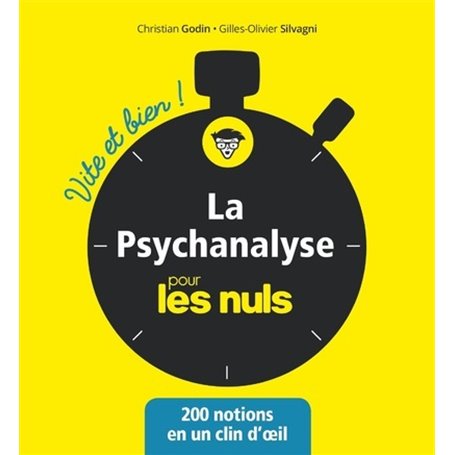 La Psychanalyse Vite et bien pour les Nuls