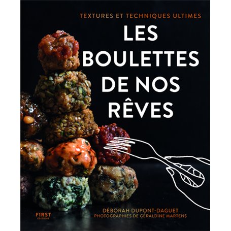 Les boulettes de nos rêves