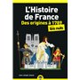 L'Histoire de France Poche Pour les Nuls - Des origines a 1789 NE