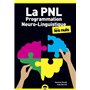 La Programmation Neuro Linguistique Poche pour les Nuls, 2e édition