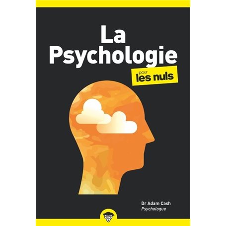 La Psychologie Poche Pour les Nuls