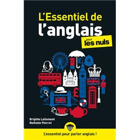 L'essentiel de l'anglais pour les Nuls, nelle éd.