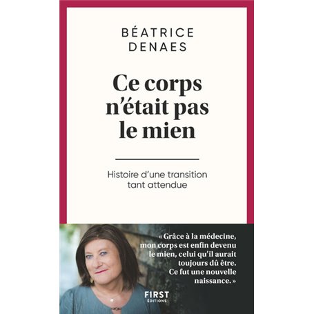 Ce corps n'était pas le mien - Histoire d'une transition tant attendue