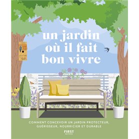 Un jardin où il fait bon vivre