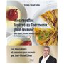 Recettes légères au thermomix pour recevoir - Plats mijotés, poissons, desserts & sauces